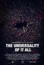 Watch The Universality of It All Megavideo