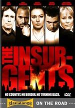 Watch The Insurgents Megavideo