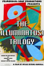 Watch The Illuminatus! Trilogy Megavideo