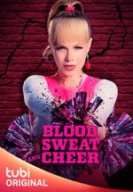 Watch Blood, Sweat and Cheer Megavideo
