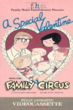 Watch A Special Valentine with the Family Circus Megavideo