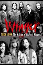 Watch Then & Now: The Making of Pull & Winger IV Megavideo