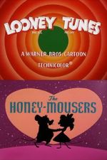 Watch The Honey-Mousers (Short 1956) Megavideo