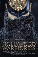 Watch Hollywood Warrioress: The Movie Megavideo