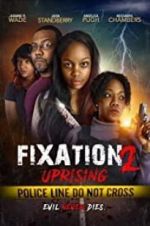 Watch Fixation 2 UpRising Megavideo