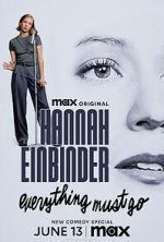 Watch Hannah Einbinder: Everything Must Go (TV Special 2024) Megavideo