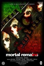 Watch Mortal Remains Megavideo