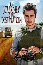 Watch The Journey Is the Destination Megavideo