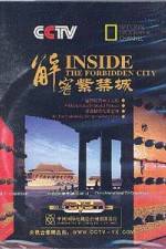 Watch Inside the Forbidden City Megavideo