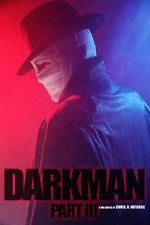 Watch Darkman (Part III) (Short 2020) Megavideo