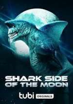 Watch Shark Side of the Moon Megavideo