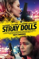 Watch Stray Dolls Megavideo
