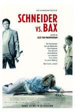 Watch Schneider vs Bax Megavideo