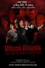 Watch Blood Riders: The Devil Rides with Us Megavideo