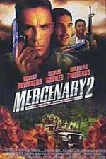 Watch Mercenary II: Thick & Thin Megavideo