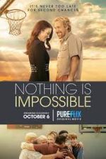 Watch Nothing is Impossible Megavideo