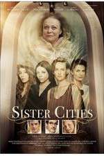 Watch Sister Cities Megavideo