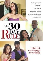 Watch The 30 Day Rule Megavideo