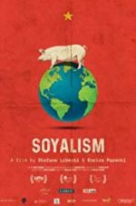 Watch Soyalism Megavideo