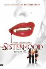 Watch The Sisterhood Megavideo