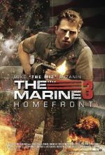 Watch The Marine 3: Homefront Megavideo