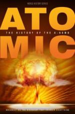 Watch Atomic: History of the A-Bomb Megavideo
