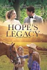 Watch Hope\'s Legacy Megavideo