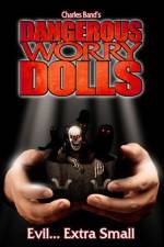 Watch Dangerous Worry Dolls Megavideo