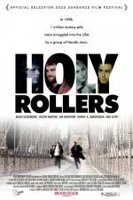 Watch Holy Rollers Megavideo