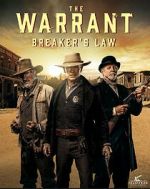 Watch The Warrant: Breaker\'s Law Megavideo