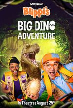 Watch Blippi\'s Big Dino Adventure Megavideo