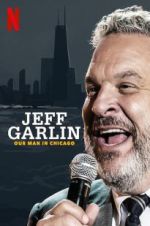 Watch Jeff Garlin: Our Man in Chicago Megavideo