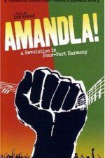 Watch Amandla A Revolution in Four Part Harmony Megavideo