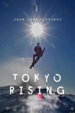 Watch Tokyo Rising Megavideo
