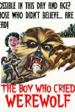Watch The Boy Who Cried Werewolf Megavideo