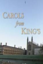 Watch Carols From King\'s Megavideo