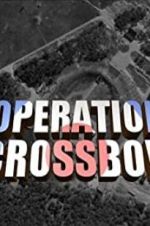 Watch Operation Crossbow Megavideo