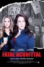 Watch Fatal Acquittal Megavideo