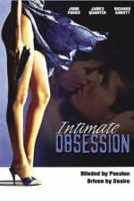 Watch Intimate Obsession Megavideo