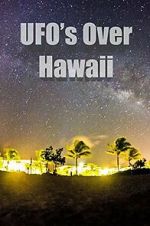 Watch UFOs Over Hawaii Megavideo