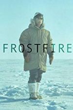 Watch Frostfire Megavideo