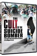 Watch The Cult of the Suicide Bomber Megavideo