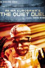 Watch The Quiet Duel Megavideo