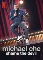 Watch Michael Che: Shame the Devil (TV Special 2021) Megavideo