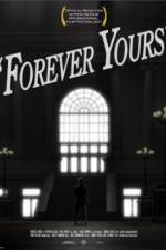 Watch Forever Yours Megavideo