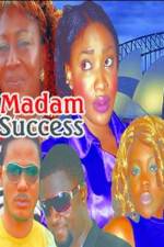 Watch Madam Success Megavideo