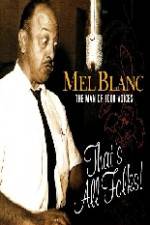 Watch Mel Blanc The Man of a Thousand Voices Megavideo