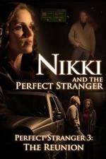 Watch Nikki and the Perfect Stranger Megavideo
