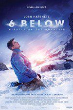 Watch 6 Below: Miracle on the Mountain Megavideo