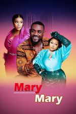 Watch Mary Mary Megavideo